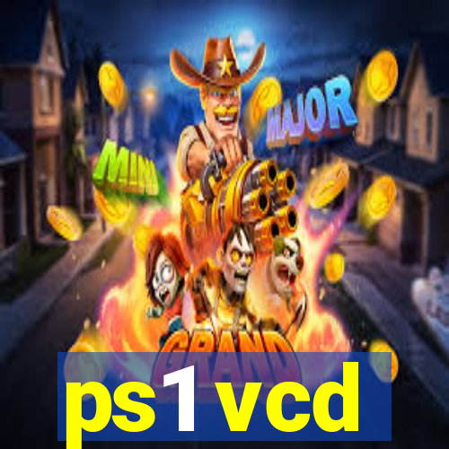 ps1 vcd